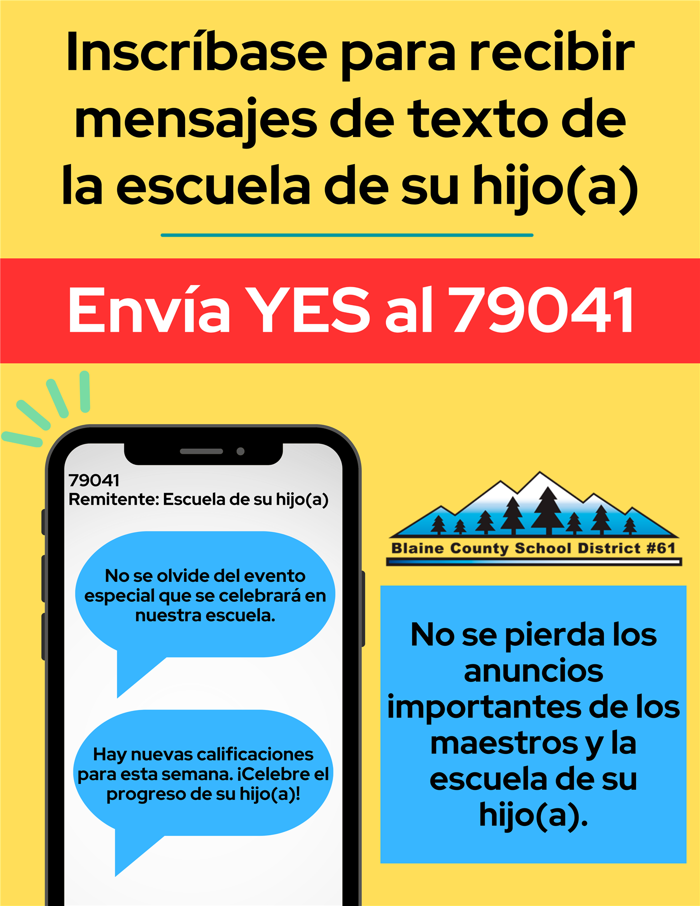  Inscríbase para recibir mensajes de texto de la escuela de su hijo(a)